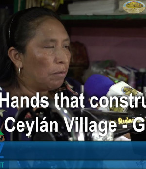 Hands that construct peace - Ceylán Village - Guatemala | GEAP