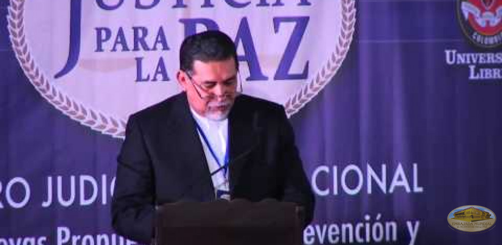 Primer Foro Judicial Internacional - Dr. Luis Antonio Ortíz