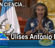 CUMIPAZ 2018 - Sesión Ciencia - Ulises Antonio Piche | EMAP
