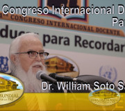 Educar para Recordar - Dr. William Soto Santiago - 1er Congreso Internacional Docente, día 1 | EMAP