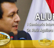 ALIUP - I Seminario Internacional - Dr  Raúl Aguilera Méndez | EMAP
