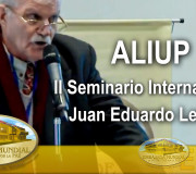 ALIUP - III Seminario Internacional - Juan Eduardo Lescar | EMAP