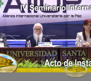 ALIUP - IV seminario internacional - Acto de Instalación | EMAP